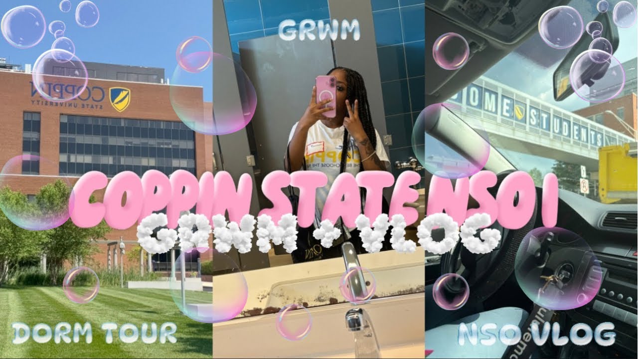 COPPIN STATE NSO 1 2025 | GRWM, DORM TOUR, CAMPUS & MORE | 💛💙