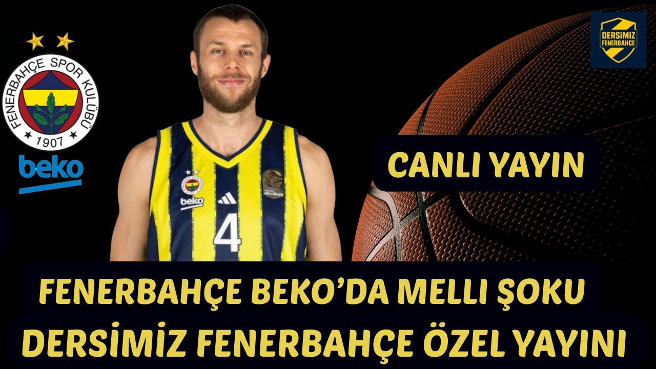 FENERBAHÇE BEKO'DA MELLI ŞOKU / FENERBAHÇE BEKO TRANSFER ARAYIŞINDA OLACAK MI ?