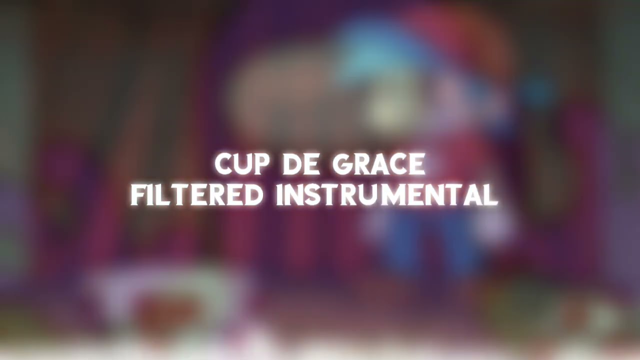 DAGames - Cup De Grâce (Filtered Instrumental)