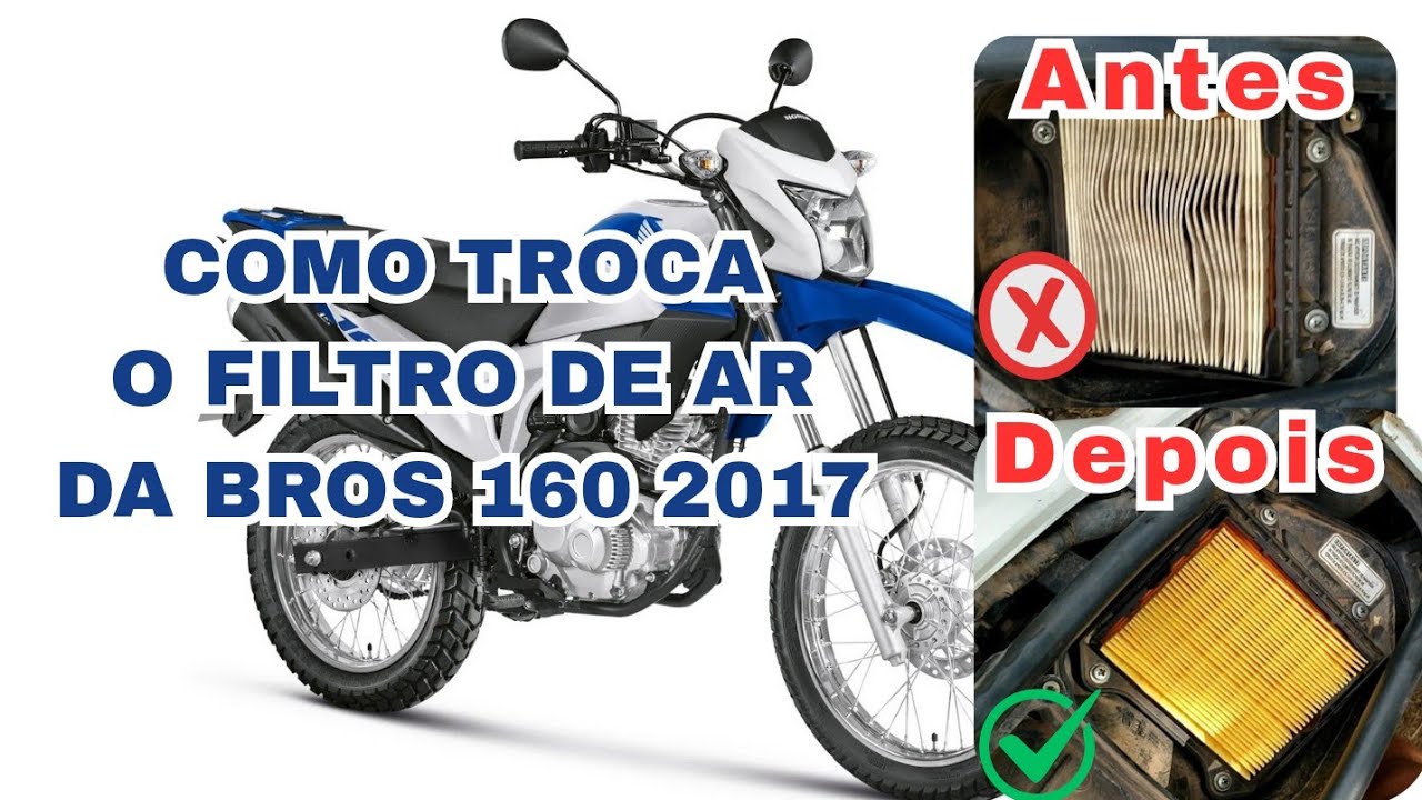 Trocando Filtro de ar da Bros 160 2017