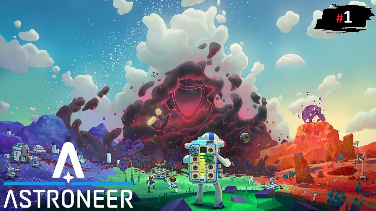 Astroneer ◽ Прохождение ◽ [Часть 1] Начало Выживания