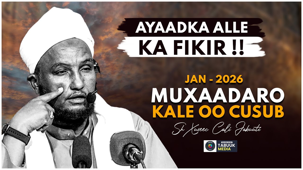 Muxaadaro Kale Cusub || Qisooyin Qalbiga Taabanaya  || Sheikh Hussein Ali Jabuut January 2026