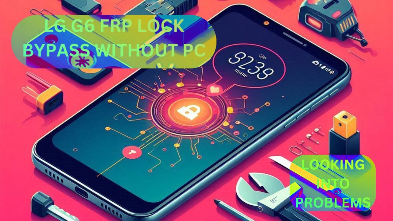 100% Working: Bypass FRP on LG G6 Without a PC - Easy Tutorial