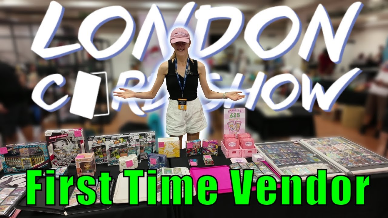 First Time Vending at London Card Show | Vendor POV