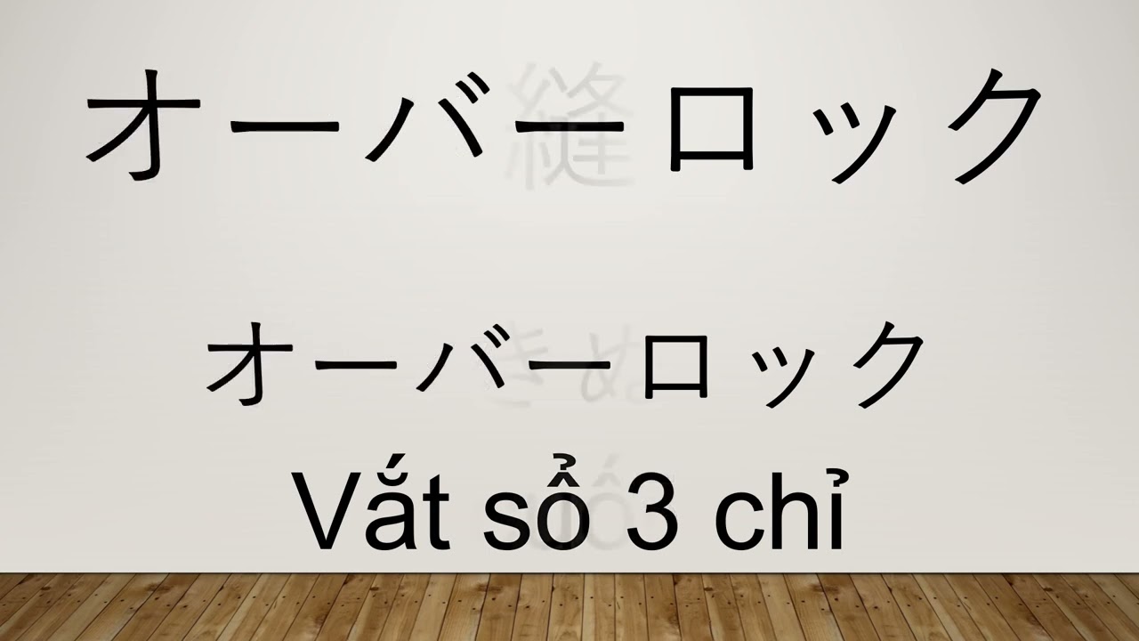 Tiếng Nhật từ vựng chuyên ngành May - XKLD May