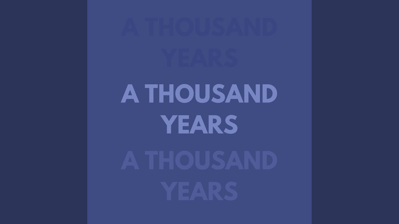 A Thousand Years (Piano) (Instrumental)