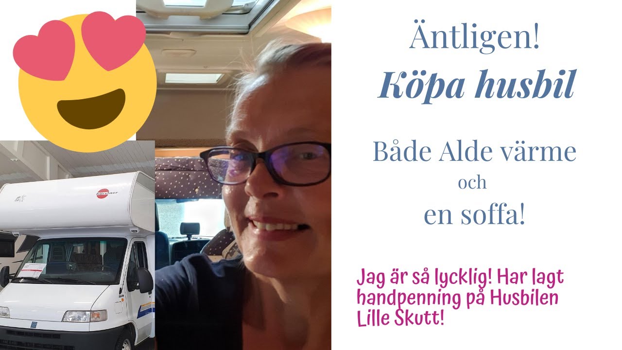 Jag köper husbil!