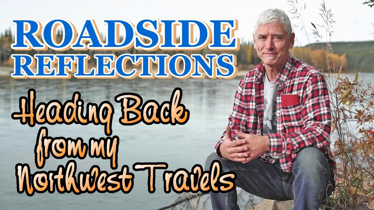 Roadside Reflections: Heading Back from My Northwest Travels