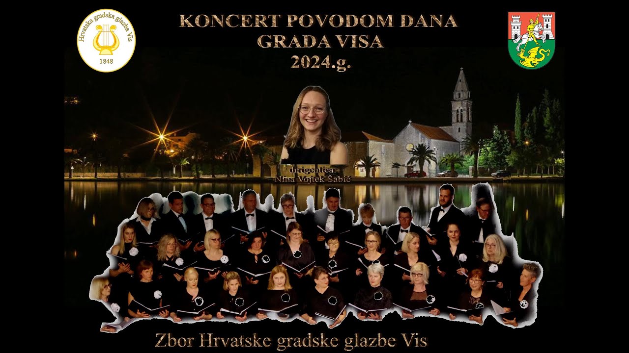 KONCERT POVODOM DANA GRADA - Zbor Hrvatske gradske glazbe Vis