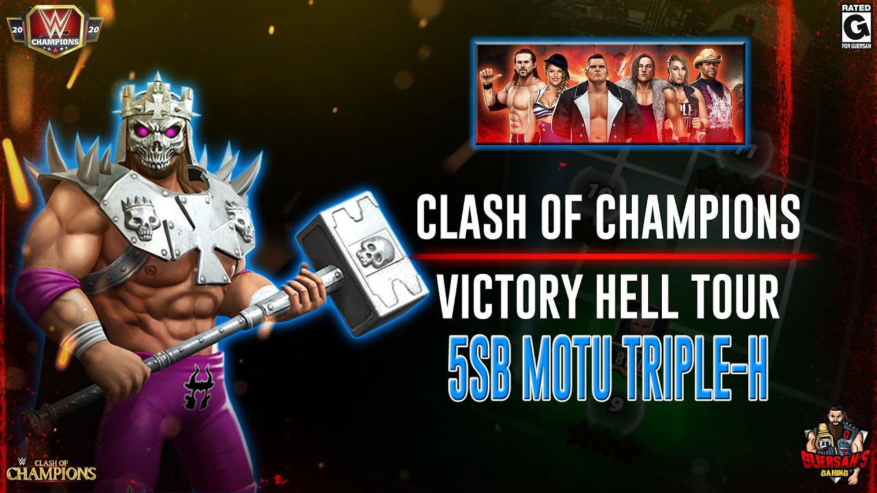 MOTU HHH 5SB Clash of Champions Victory Hell Tour Gameplay / WWE Champions ⚔️