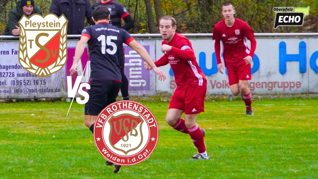 Kreisklasse AM/WEN Ost: TSV Pleystein - VfB Rothenstadt | Tore und Highlights