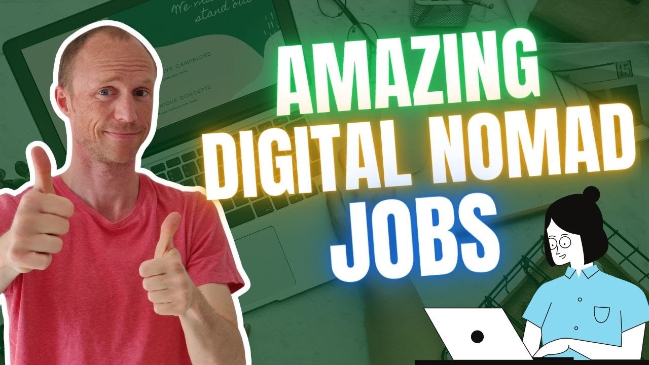 6 AMAZING Digital Nomad Jobs &ndash; Work From Anywhere! (ALL Levels)