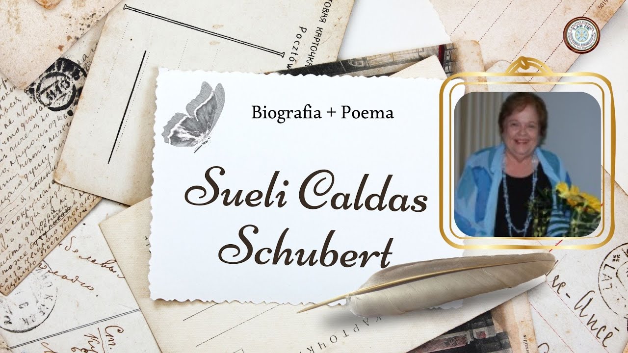 Biografia de Sueli Caldas Schubert - Mensagem || Publicado 10/01/2026