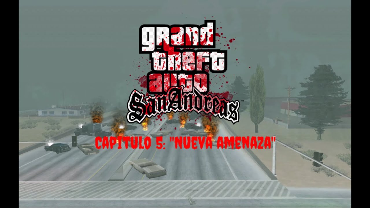 Gta San Andreas - Apocalipsis Zombie - Episodio 5: 