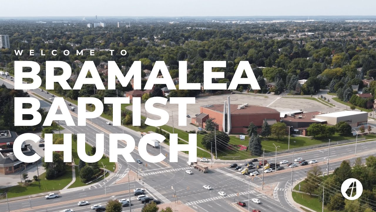 Welcome to Bramalea Baptist Church!