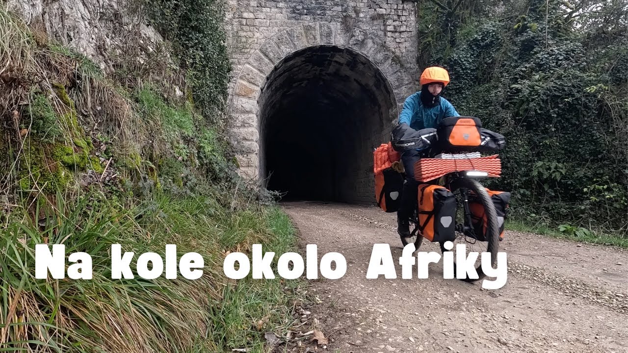 Na kole okolo Afriky - vlog 0.4