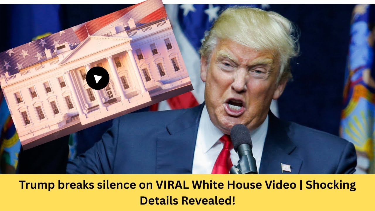 Trump breaks silence on VIRAL White House Video | Shocking Details Revealed!