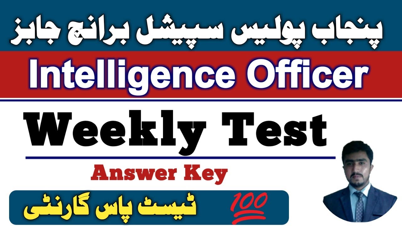 Intelligence officer jobs test preparation |  weekly test answer key by sufian goraya