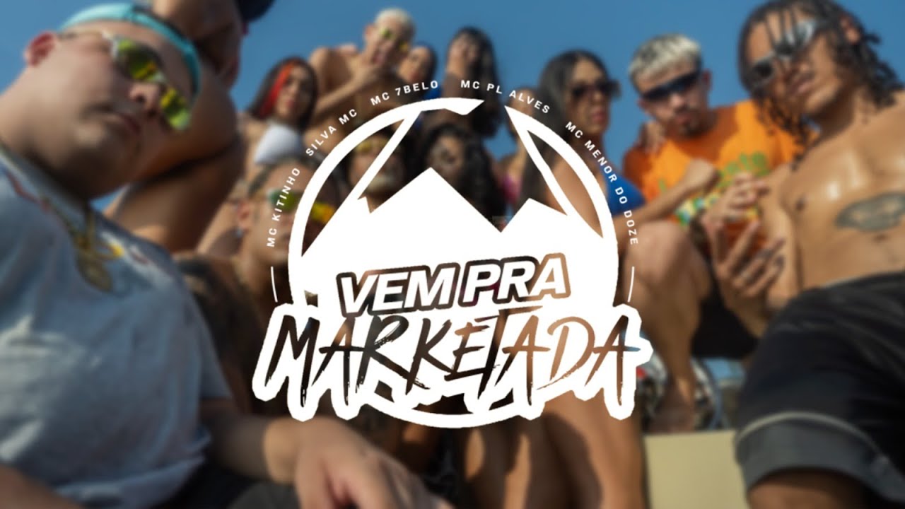 MC Kitinho, MC Menor do Doze, Silva MC, MC 7 Belo, DJ Deiv&atilde;o - VEM PRA MARKETADA (Oficial Video)