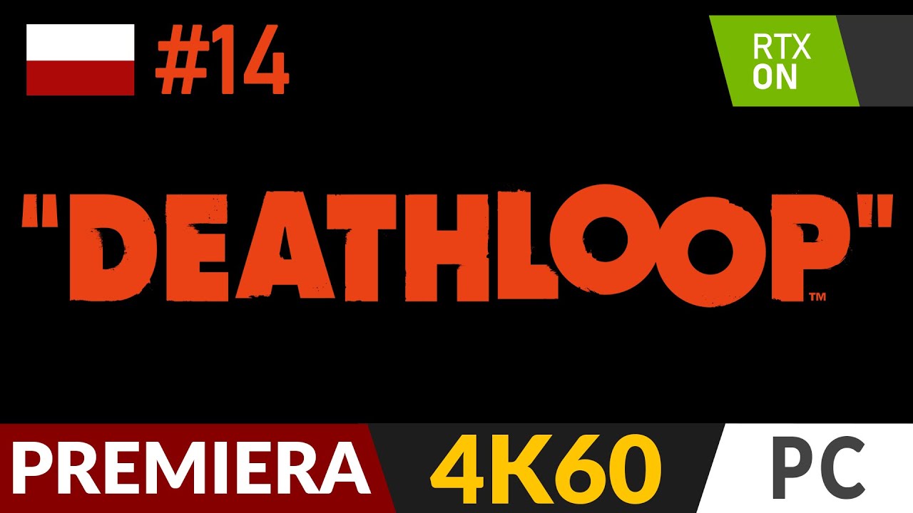 DEATHLOOP PL 🌄 odc.14 - #14 ♾️ Toaletowy DJ Aleksis | Gameplay po polsku 4K RTX On