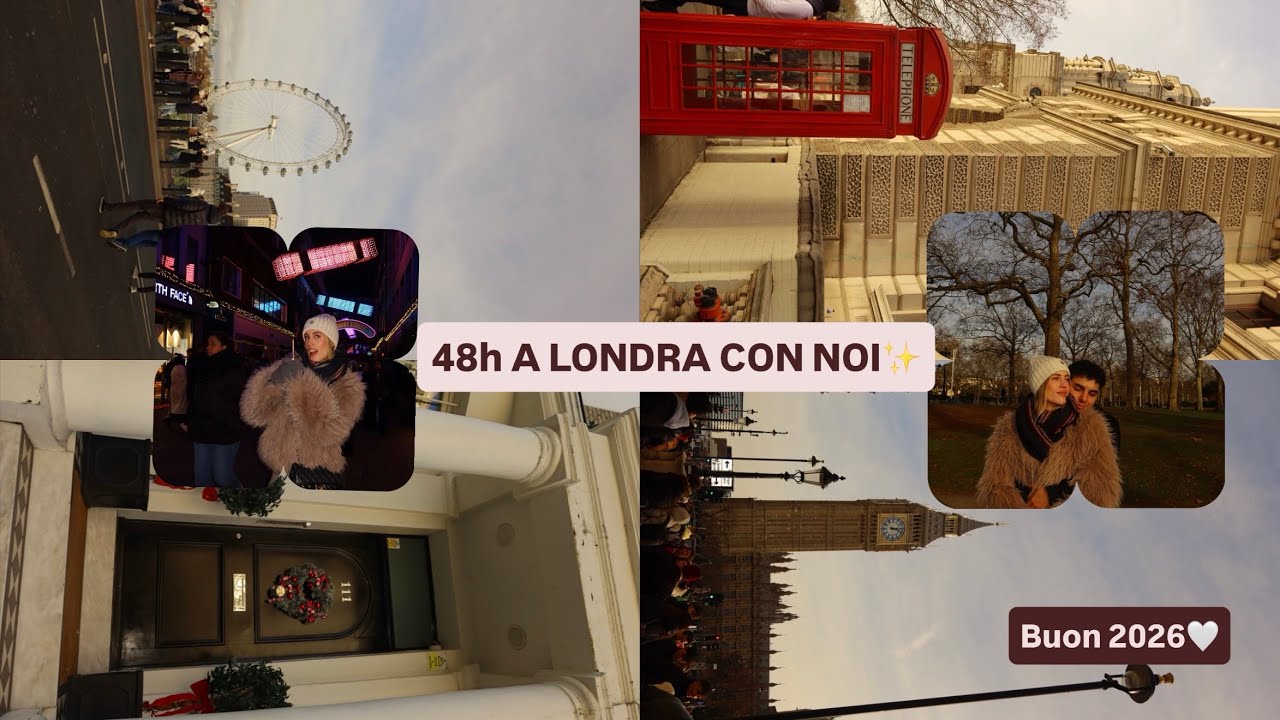 48h A LONDRA CON NOI🇬🇧🤍