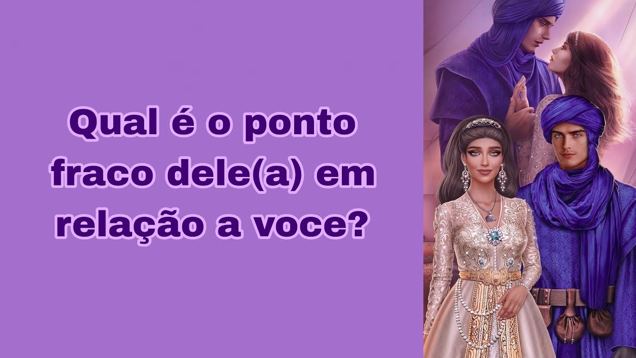 Qual é o ponto fraco dele(a) em relação a você? Tarot 🔮🤔🔎📚😬❤️🌷