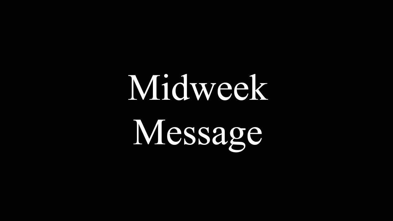 Ray's Rants Podcast - Midweek Message 254.