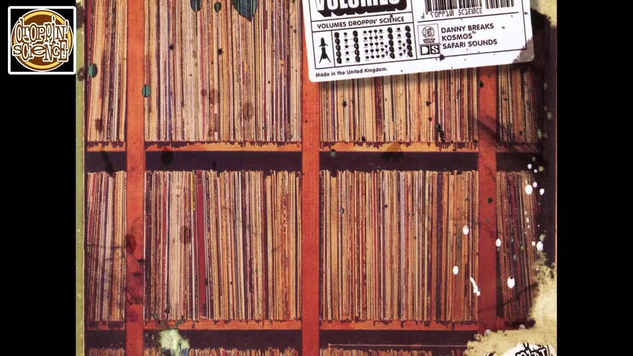 DANNY BREAKS - FIRIN' LINE (ORIGIN UNKNOWN MIX)- VOLUMES - DROPPIN' SCIENCE