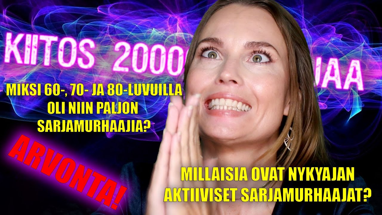 20 000 TILAAJAA! Keskustellaan sarjamurhaajien historiasta ja nykyajan aktiivisista sarjamurhaajista