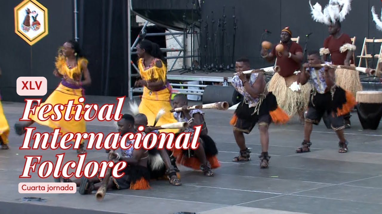XVL FESTIVAL INTERNACIONAL FOLCLORE Ciudad de Burgos  | 4ª jornada