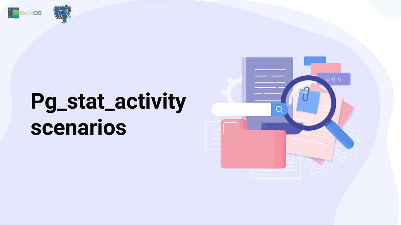 PostgreSQL - pg_stat_activity #postgres #postgresql #oracledba