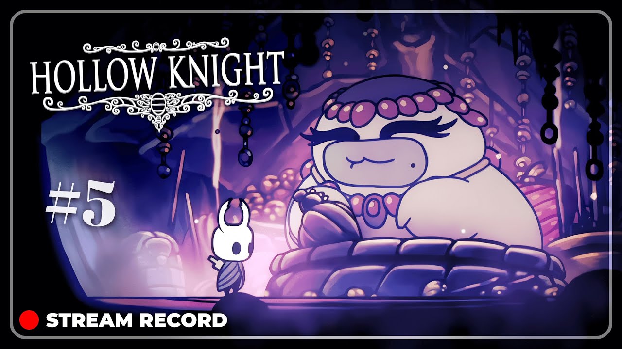 #5 - УВОЖЕНИЕ Богомолов 🔴 Hollow Knight прохождение (21.10.25)