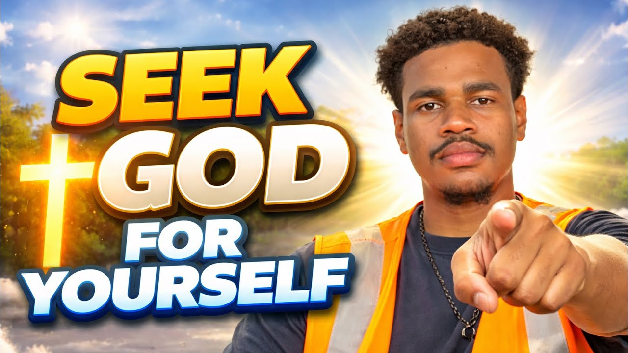 Seek God For Yourself Continuously