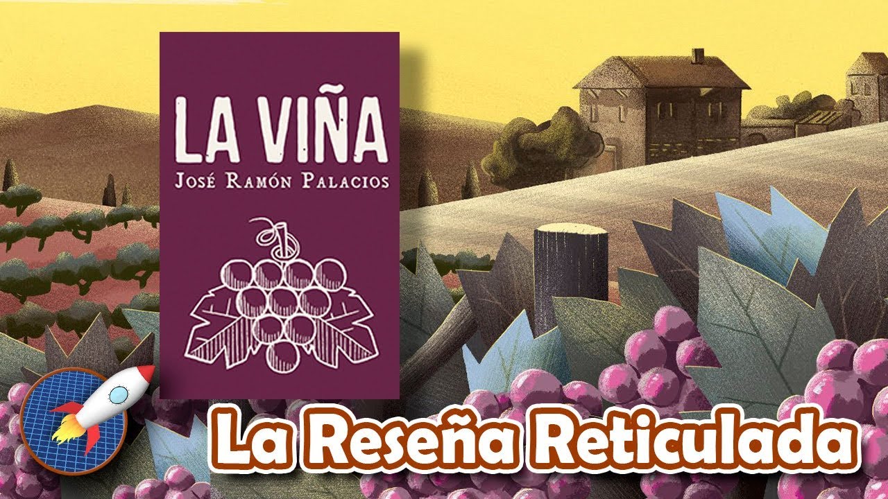 La Viña - Reseña Reticulada