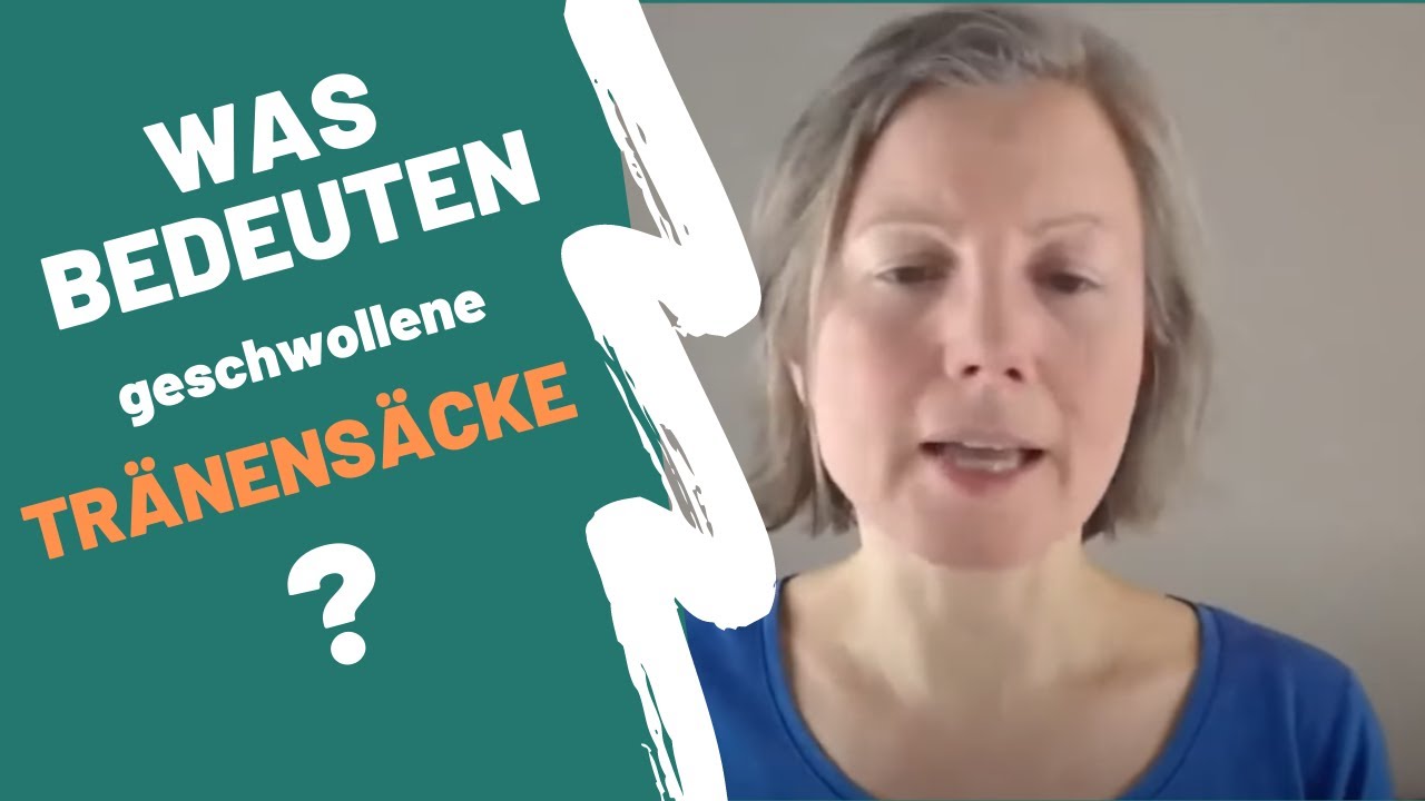Was bedeuten geschwollene Tr&auml;nens&auml;cke und gelbliche Augen nach TCM? (Q&A im 