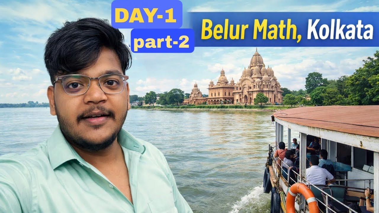 DAY 1 PART 2 visit to Belur matha