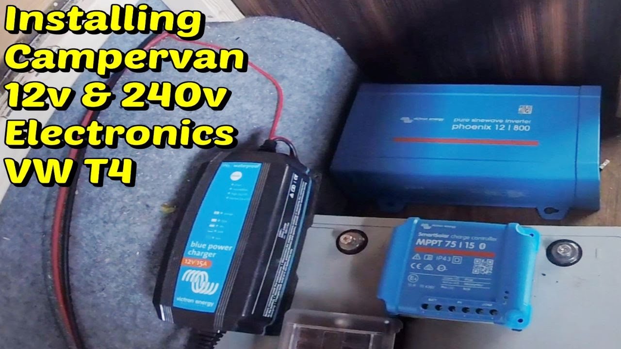 VW T4 12v & 240v Campervan Electronics Fitting Install