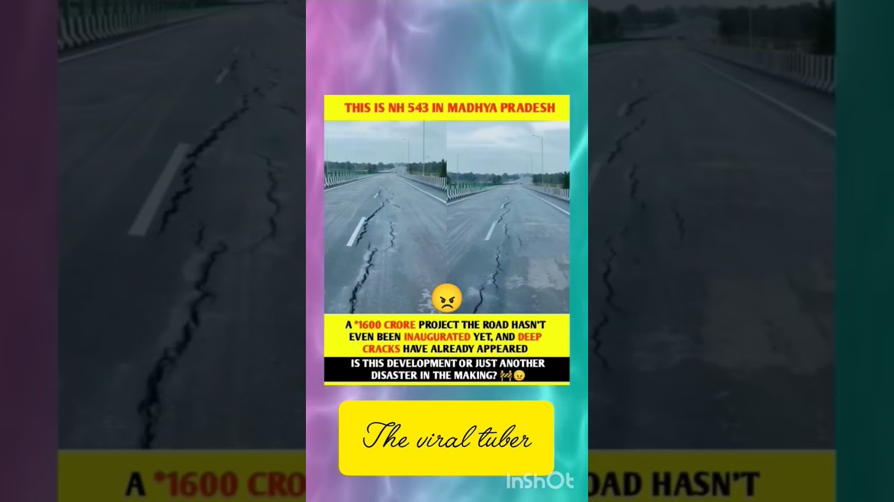Cracks on ₹1600 Cr NH 543 Before Inauguration #trendingnews #viralnews #shortvideo
