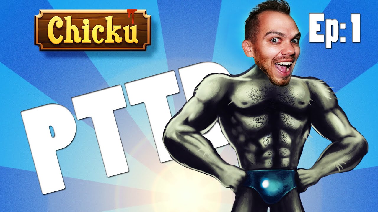Chicku Gameplay | Ep1 | Post Traumatic Tenderloin Disorder