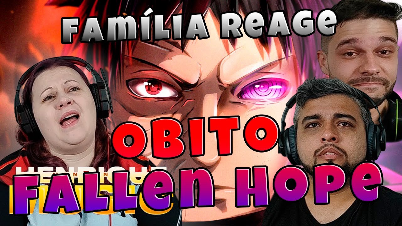 Família Se Emociona, Reagindo | Obito (Naruto) - 