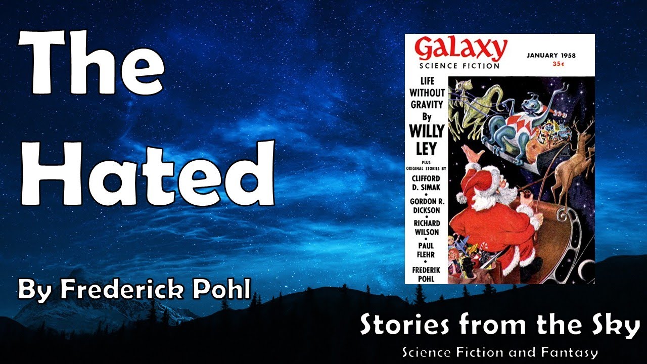 GNARLY Sci-Fi Read Along: The Hated - Frederick Pohl | Bedtime for Adults