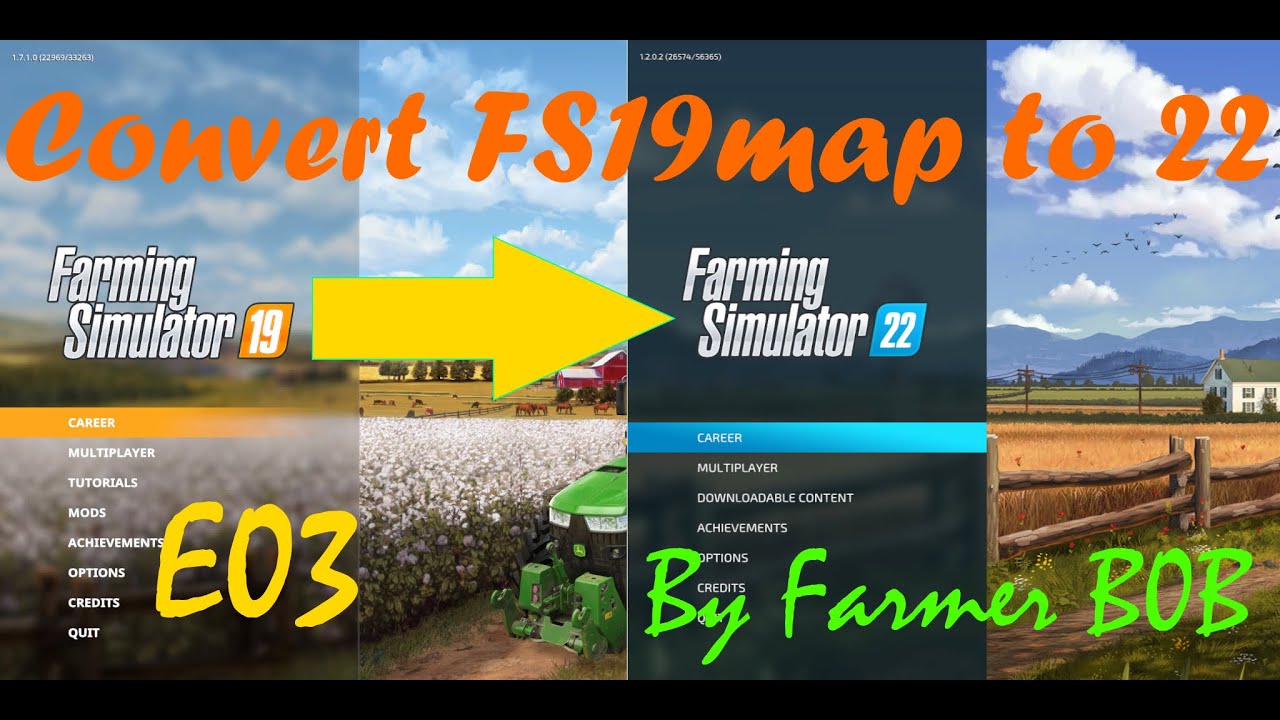 Convert FS19 Map to FS22, Episode 03 with Timestamps