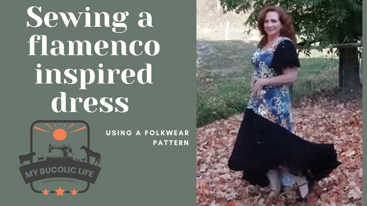 Sewing a Flamenco Inspired Dress using a Folk Wear pattern