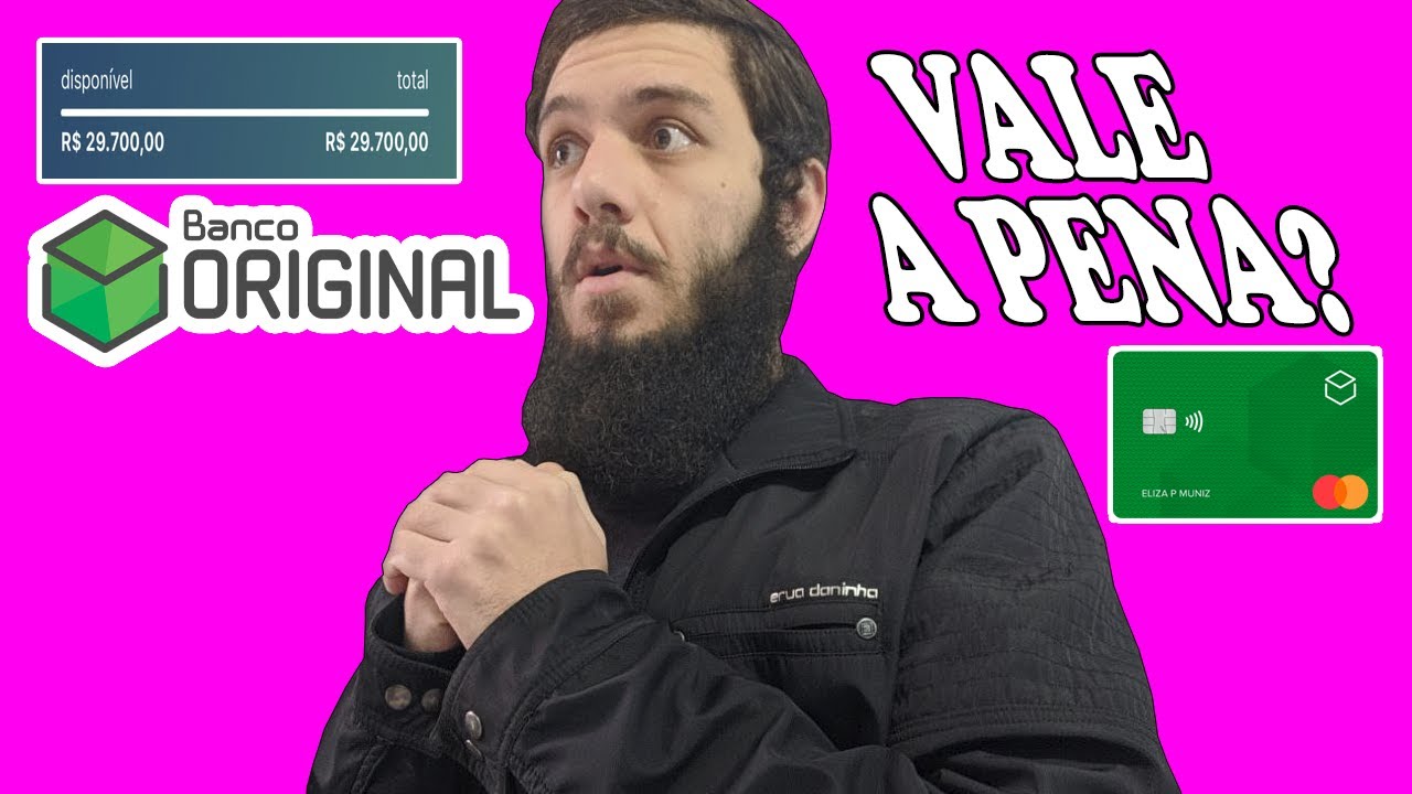Tudo sobre o Banco ORIGINAL | Vale a pena? &Eacute; bom? Como funciona? &Eacute; seguro? Mostrando o APLICATIVO!