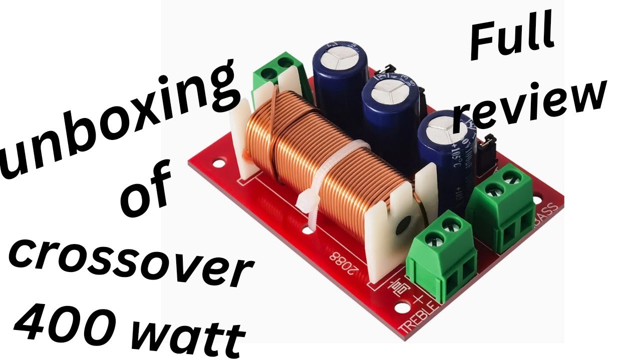 Unboxing of passive Crossovers 400 watt (fire ha bhai)🔥🔥🔥😱😱#unboxing #unboxingvideo