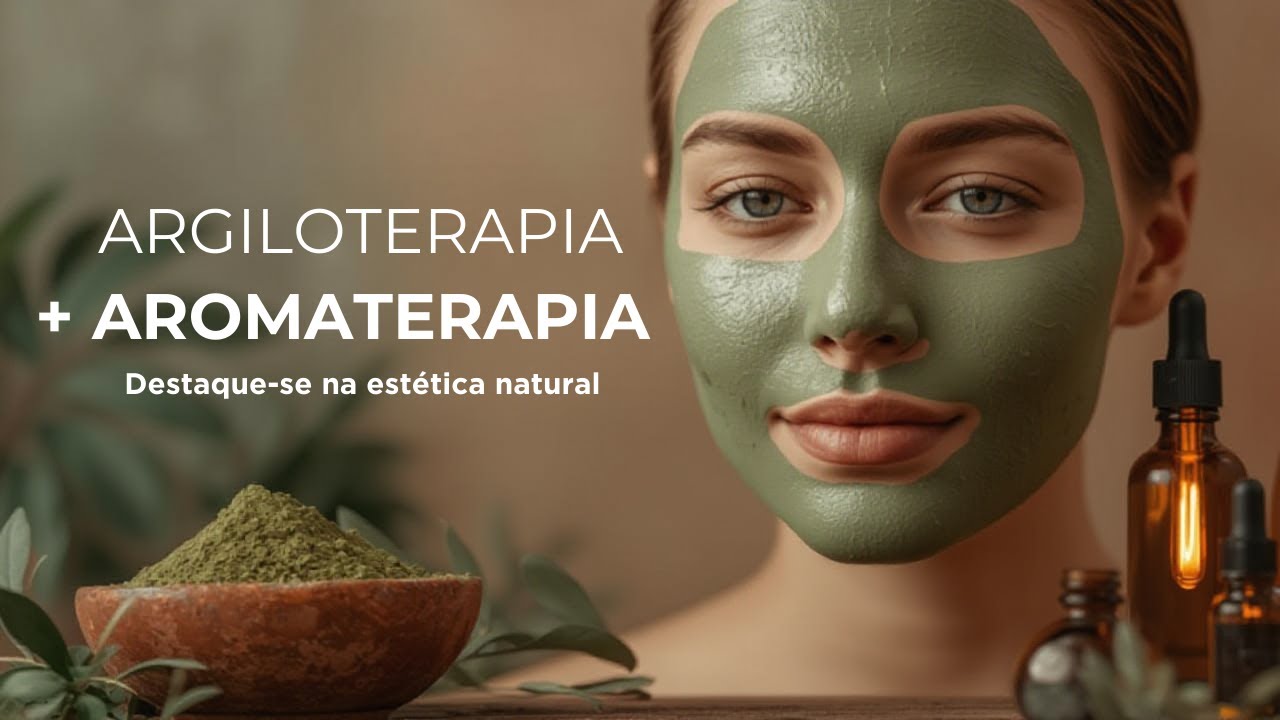 Como usar argiloterapia e aromaterapia para se destacar na estética
