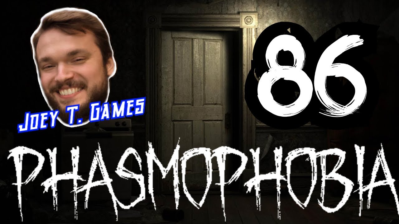 Phasmophobia | PART 86