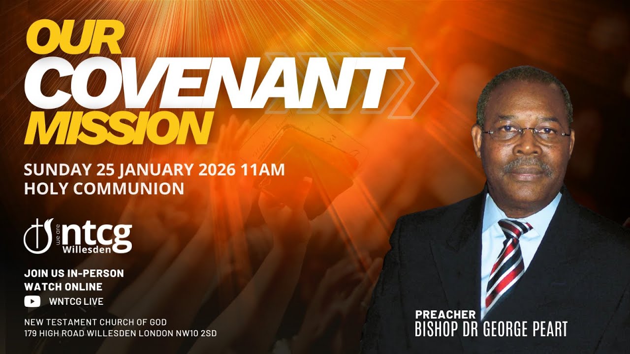 Our Covenant Mission | Sunday Service | WNTCG Live | January 25th 2026