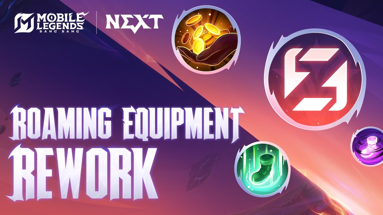 Roaming Equipment Rework | Project NEXT Patch | Mobile Legends: Bang Bang
