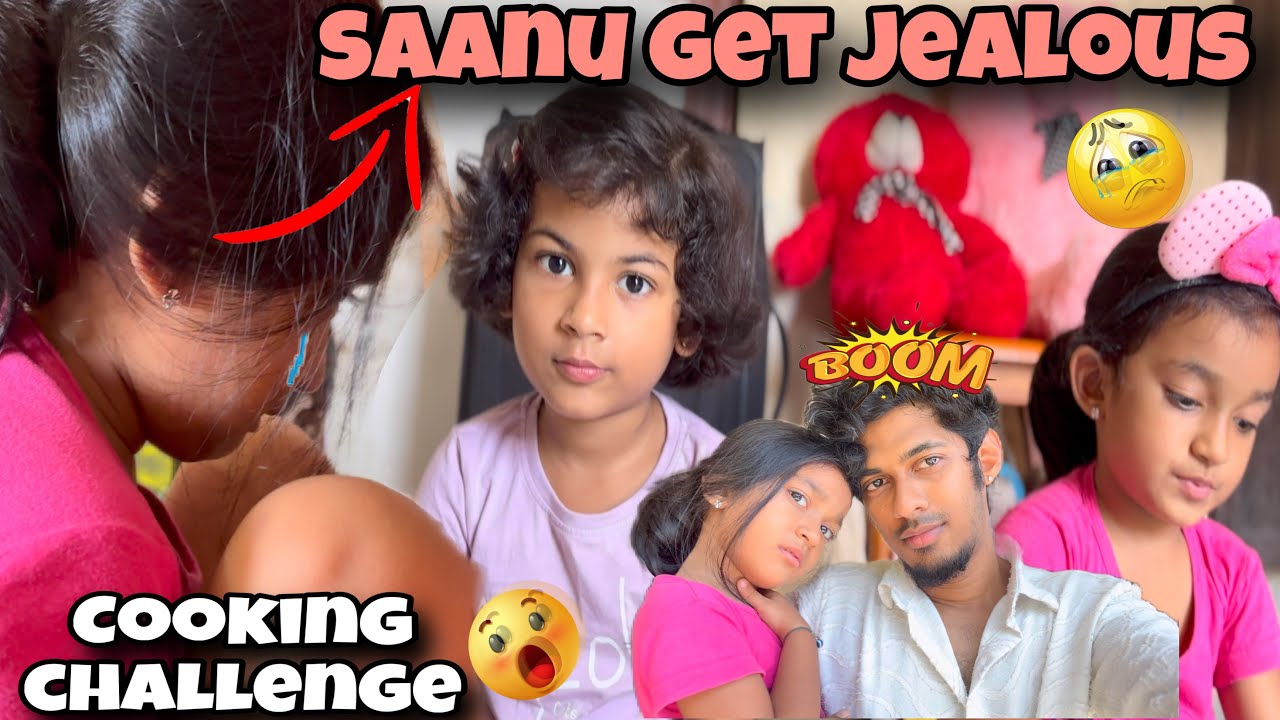 Saanu gets Jealous of Aural 😓 | Cooking challenge 🥳 | #saanvikashree